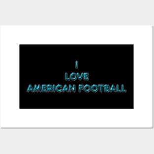 I Love American Football - Turquoise Posters and Art